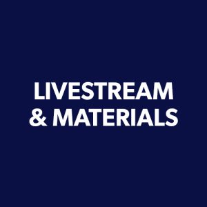 Livestream & Materials