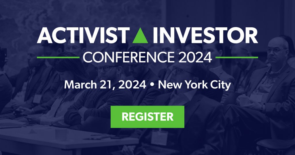 The Activist Investor Conference 2024. March 21, 2024. New York City. Register.